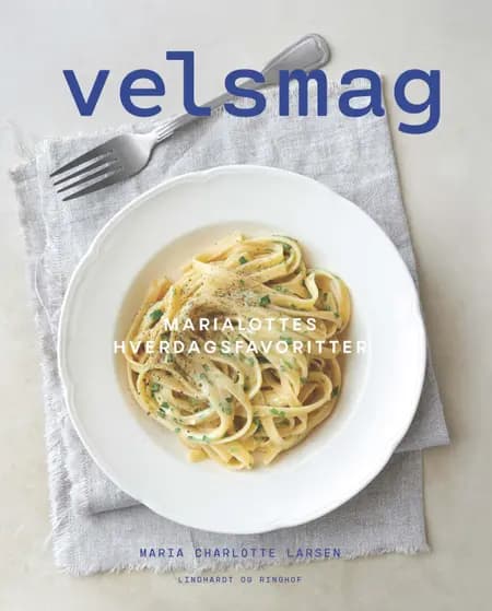 Velsmag af Maria Charlotte Larsen