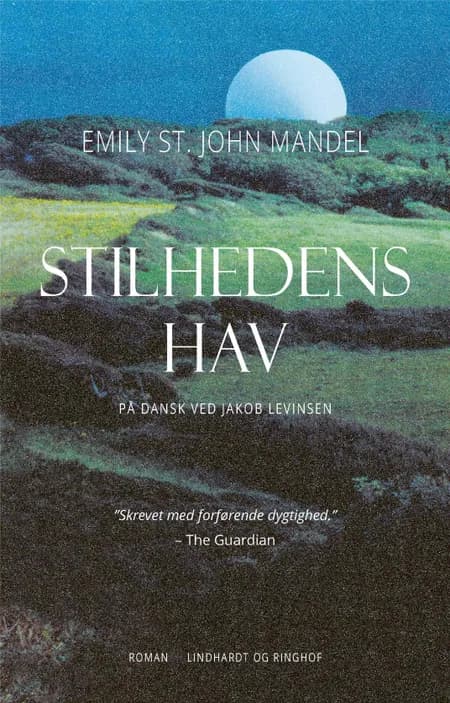 Stilhedens hav af Emily St. John Mandel