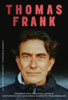 Thomas Frank af Kasper Steenbach