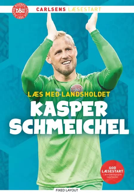 Læs med landsholdet og Kasper Schmeichel af Ole Sønnichsen