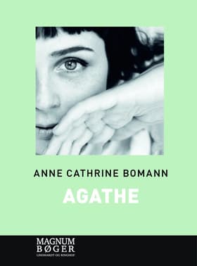 Agathe af Anne Cathrine Bomann
