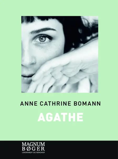Agathe af Anne Cathrine Bomann