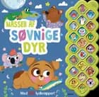 Masser af søvnige dyr - med 22 lyde