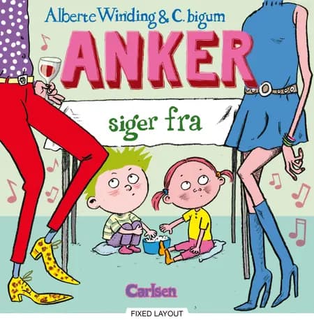 Anker siger fra af Alberte Winding