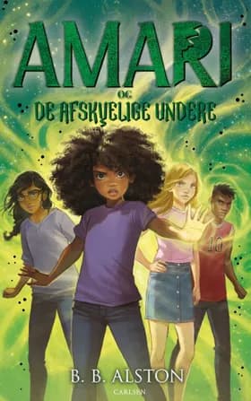 Amari og De afskyelige undere af B. B. Alston