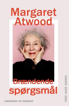 Brændende spørgsmål af Margaret Atwood