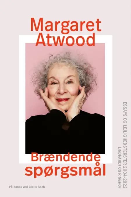 Brændende spørgsmål af Margaret Atwood