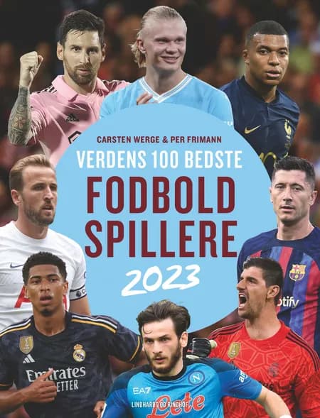 Verdens 100 bedste fodboldspillere 2023 af Carsten Werge