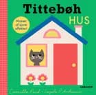Tittebøh Hus