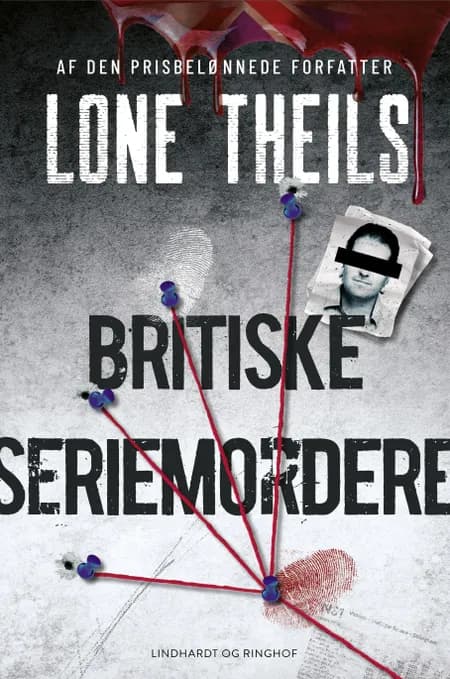 Britiske seriemordere 1 af Lone Theils