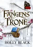 Fangens trone af Holly Black