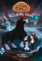 Hestenes dal - Alletiders Angus af Disney og Kiki Thorpe
