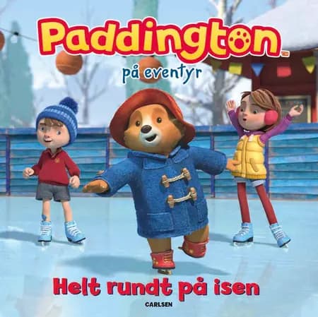 Paddington på eventyr - Helt rundt på isen af Lauren Holowaty