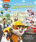 Paw Patrol: Kom med til Adventure Bay af ViacomCBS