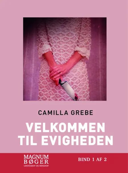 Velkommen til evigheden af Camilla Grebe
