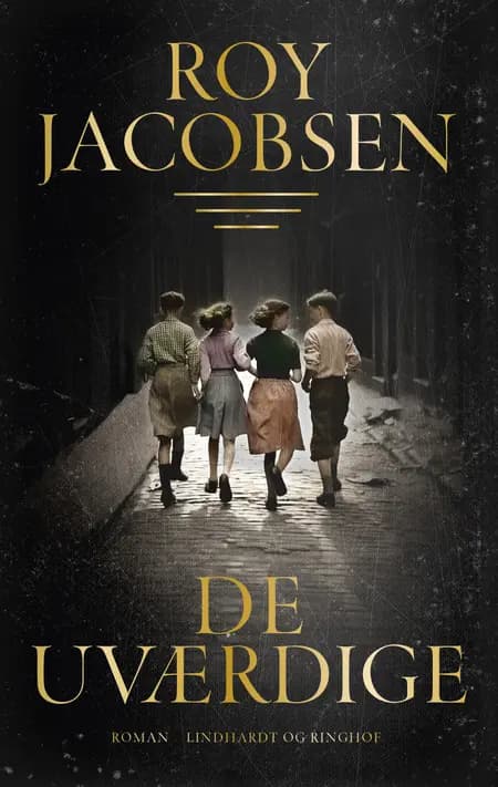 De uværdige af Roy Jacobsen
