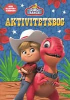 Dino Ranch aktivitetsbog (kolli 6)