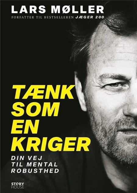 Tænk som en kriger af Lars Møller