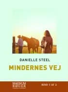 Mindernes vej af Danielle Steel