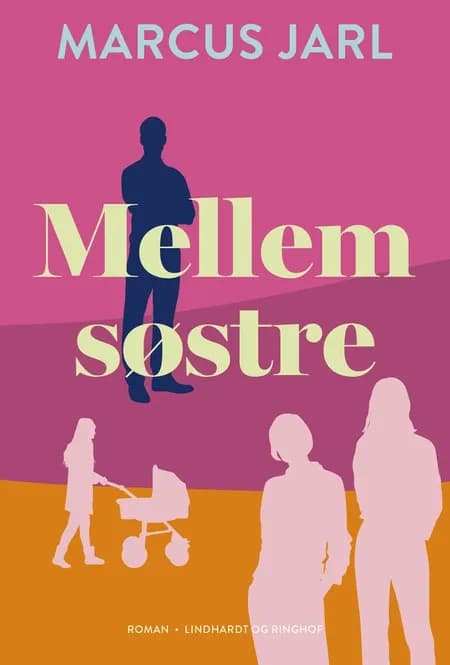 Mellem søstre af Marcus Jarl
