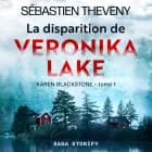 La Disparition de Veronika Lake af Sébastien Theveny