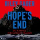 Hope’s End – Du kannst niemandem trauen