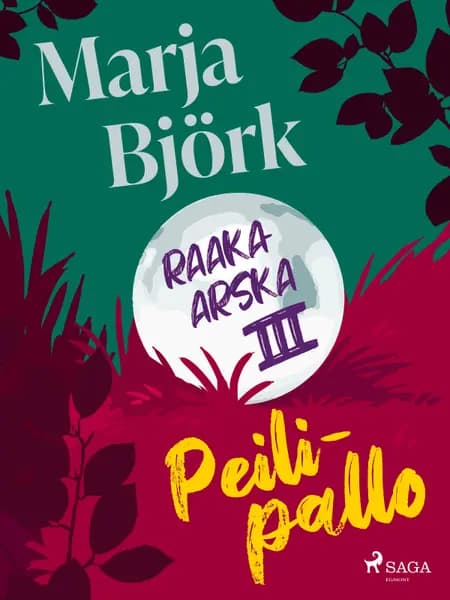 Peilipallo af Marja Björk