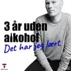 3 år uden alkohol af Kristian Hindø-Lings