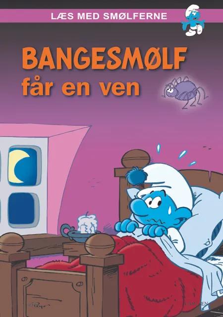 Læs med smølferne - Bangesmølf får en ven af Peyo