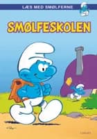 Læs med smølferne - Smølfeskolen af Peyo