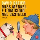Miss Merkel e l'omicidio nel castello af David Safier