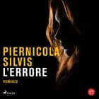L'errore af Piernicola Silvis