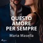 Questo amore per sempre