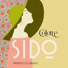 Sido af Sidonie-Gabrielle Colette