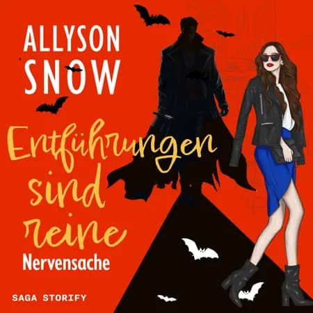 Entführungen sind reine Nervensache af Allyson Snow