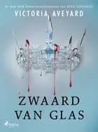 Zwaard van glas af Victoria Aveyard