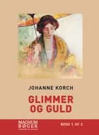 Glimmer og guld af Johanne Korch