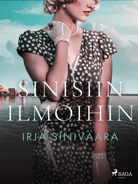 Sinisiin ilmoihin af Irja Sinivaara