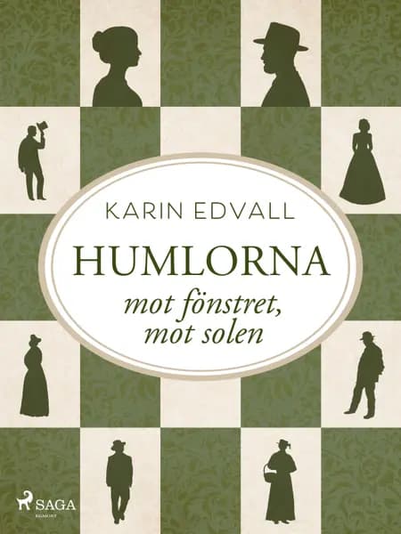 Humlorna : mot fönstret, mot solen af Karin Edvall