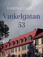 Vinkelgatan 53 af Karin Edvall