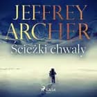Ścieżki chwały af Jeffrey Archer