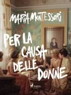 Per la causa delle donne