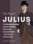 Julius af Vagn Nygaard