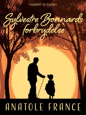Sylvestre Bonnards forbrydelse af Anatole France