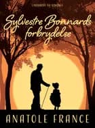 Sylvestre Bonnards forbrydelse af Anatole France