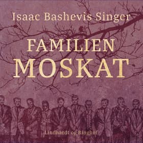 Familien Moskat af Isaac Bashevis Singer