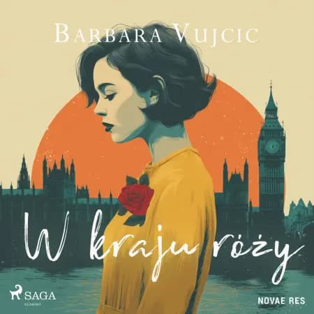 W kraju róży af Barbara Vujcic