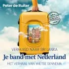 Je band met Nederland - Verhuisd naar Sri Lanka (Wietse Sennema) af Peter de Ruiter