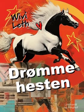 Drømmehesten af Wivi Leth