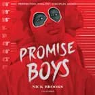Promise Boys af Nick Brooks